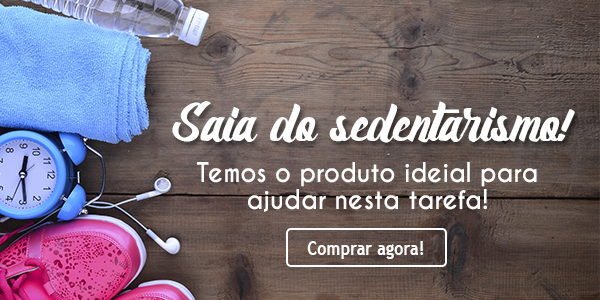 Drogaria Feita pra VC-sedentarismo